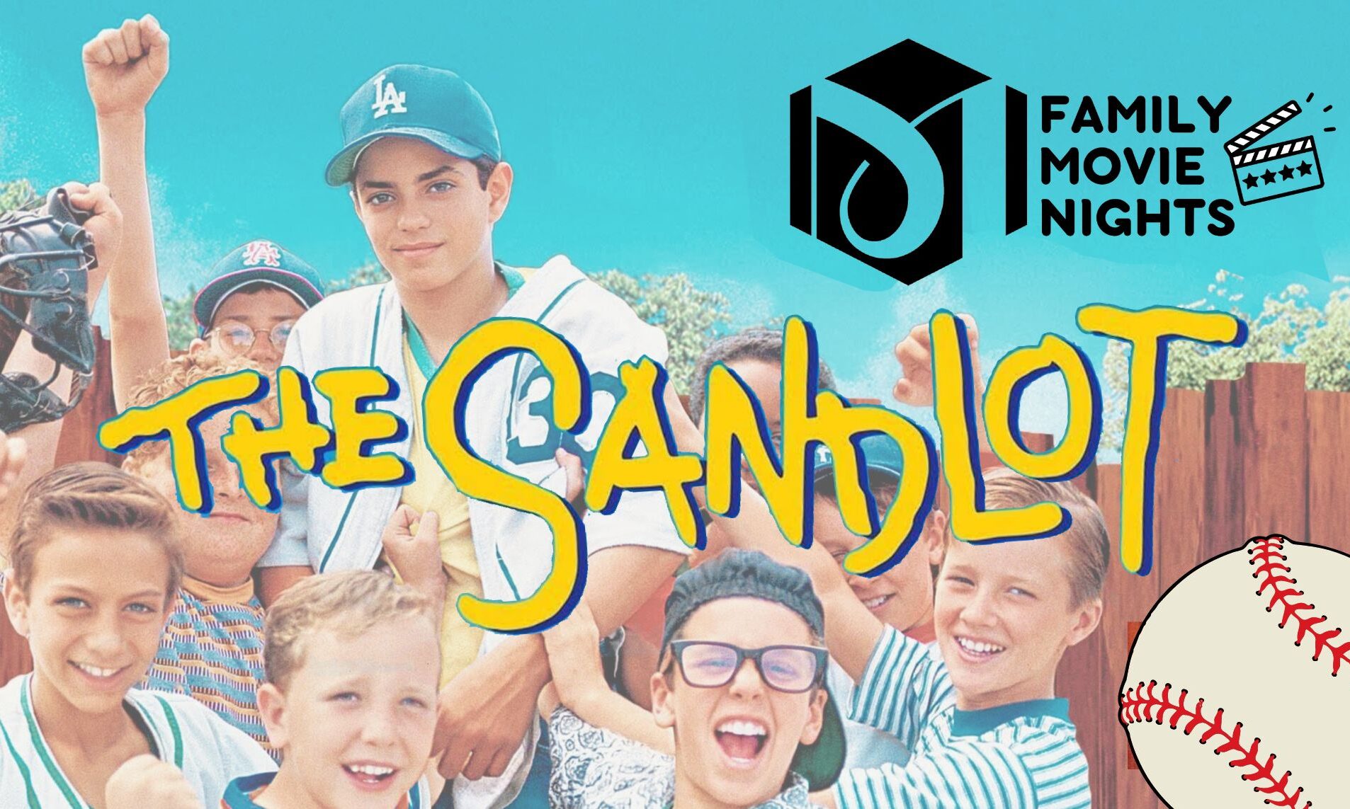 Family Movie Night:  The Sandlot