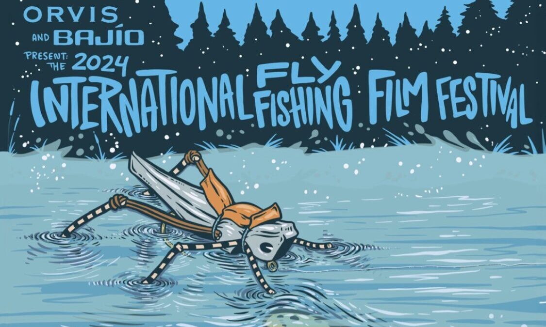 International Fly Fishing Film Festival (IF4)