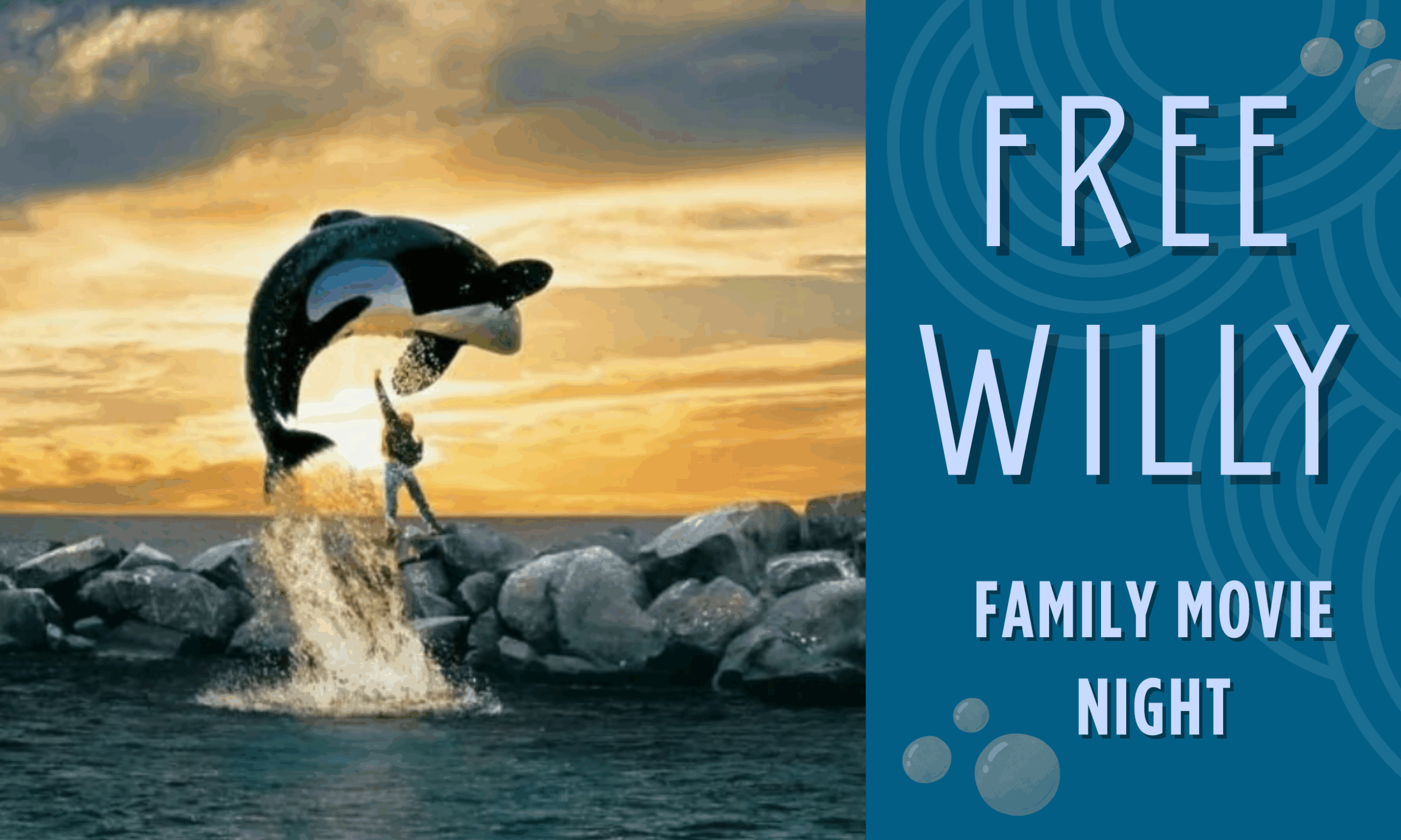 Family Movie Night: Free Willy