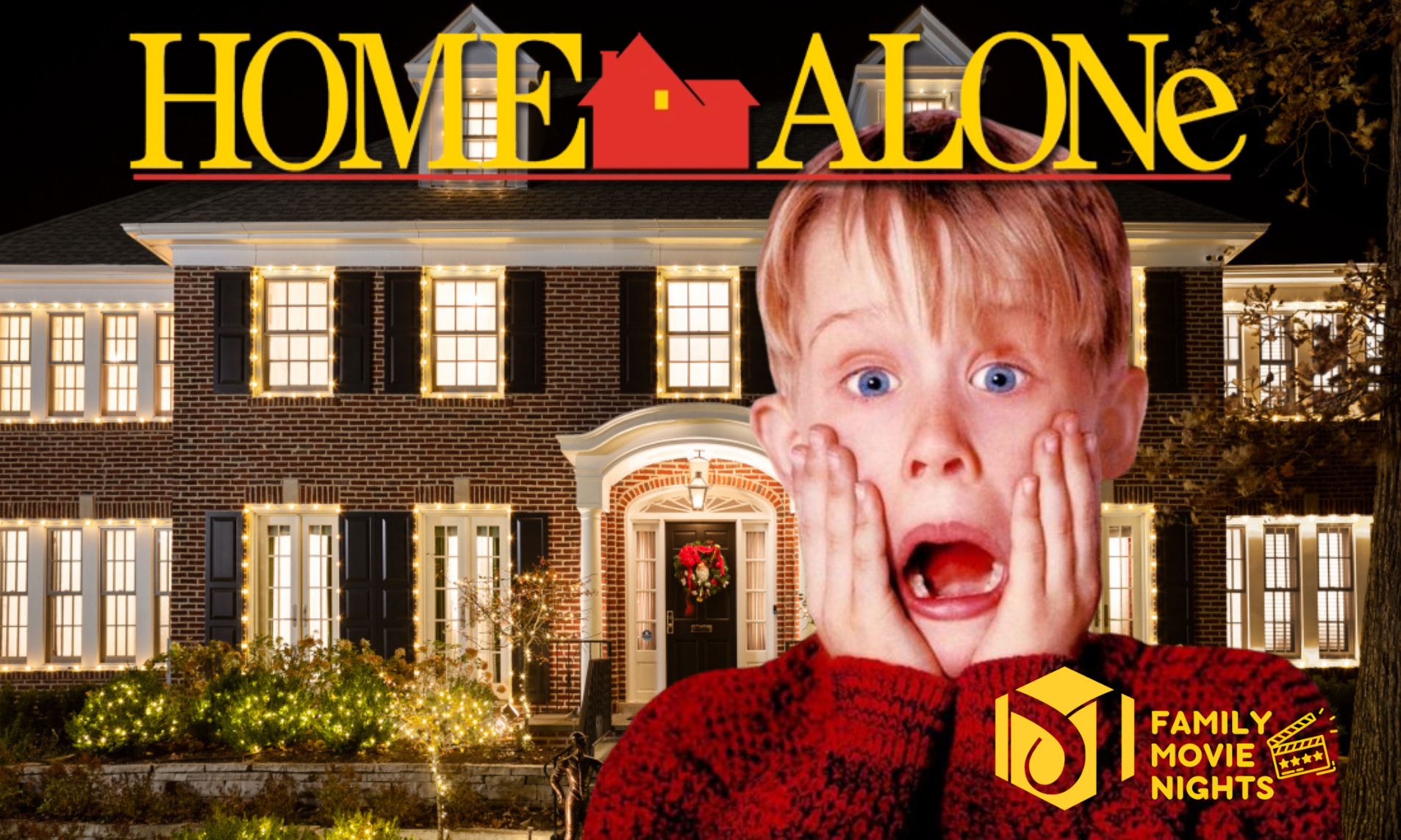 Family Movie Night:  Home Alone