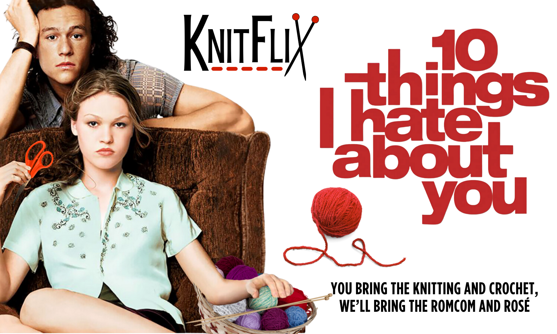 KnitFlix: 10 Things I Hate About You