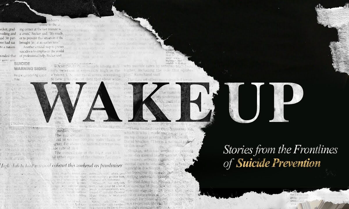 Wake Up! Stories from the Front lines of Suicide Prevention