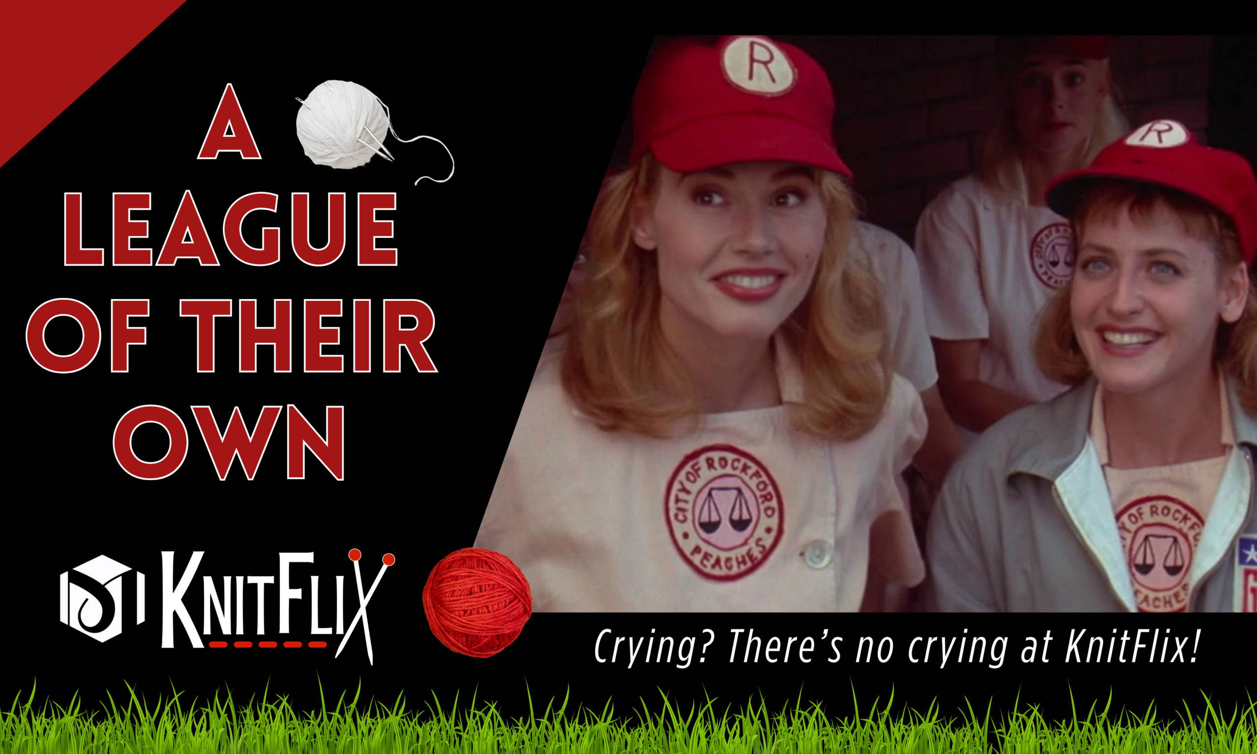 Knitflix: A League of their Own