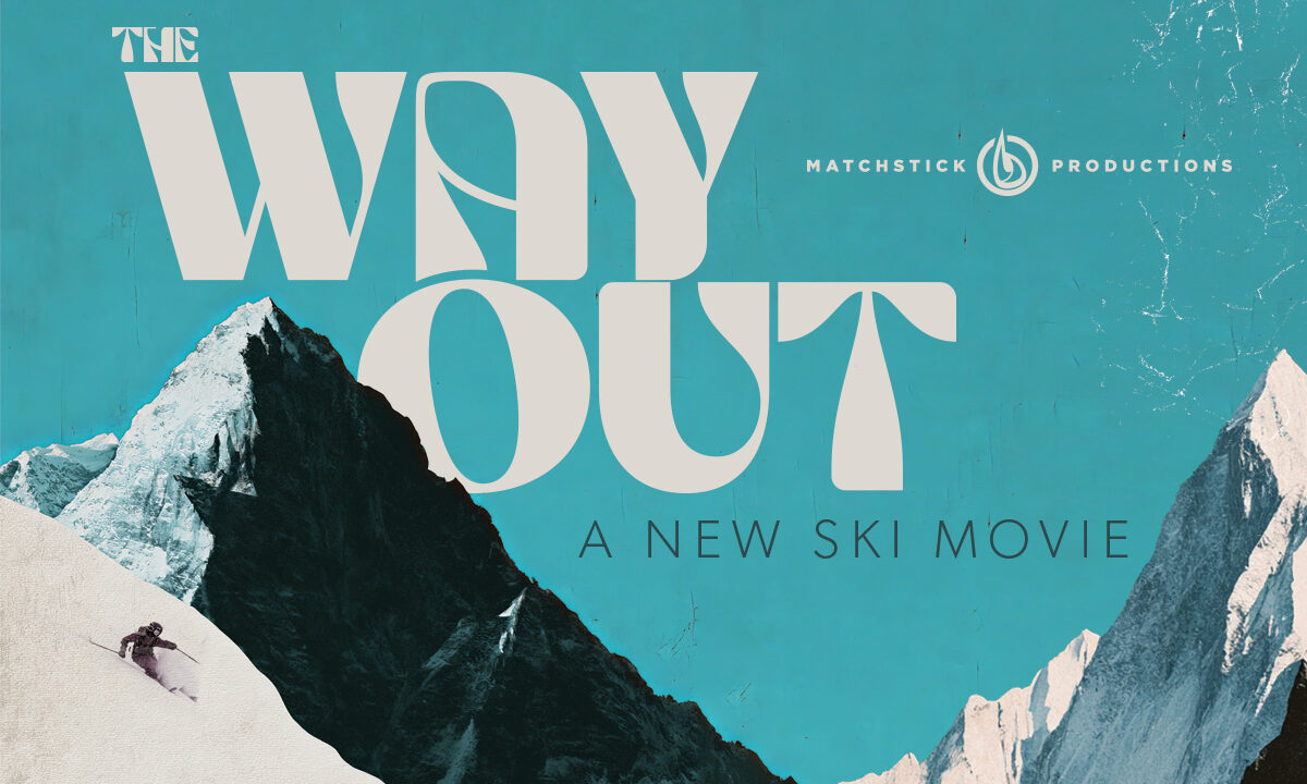 Matchstick Productions: The Way Out